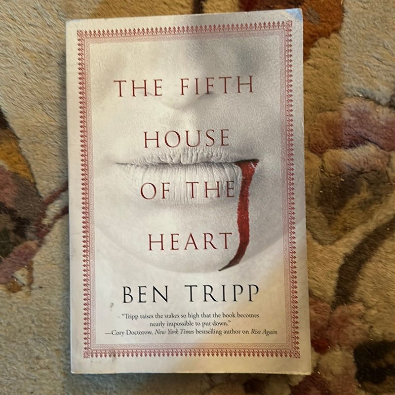 The Fifth House of the Heart