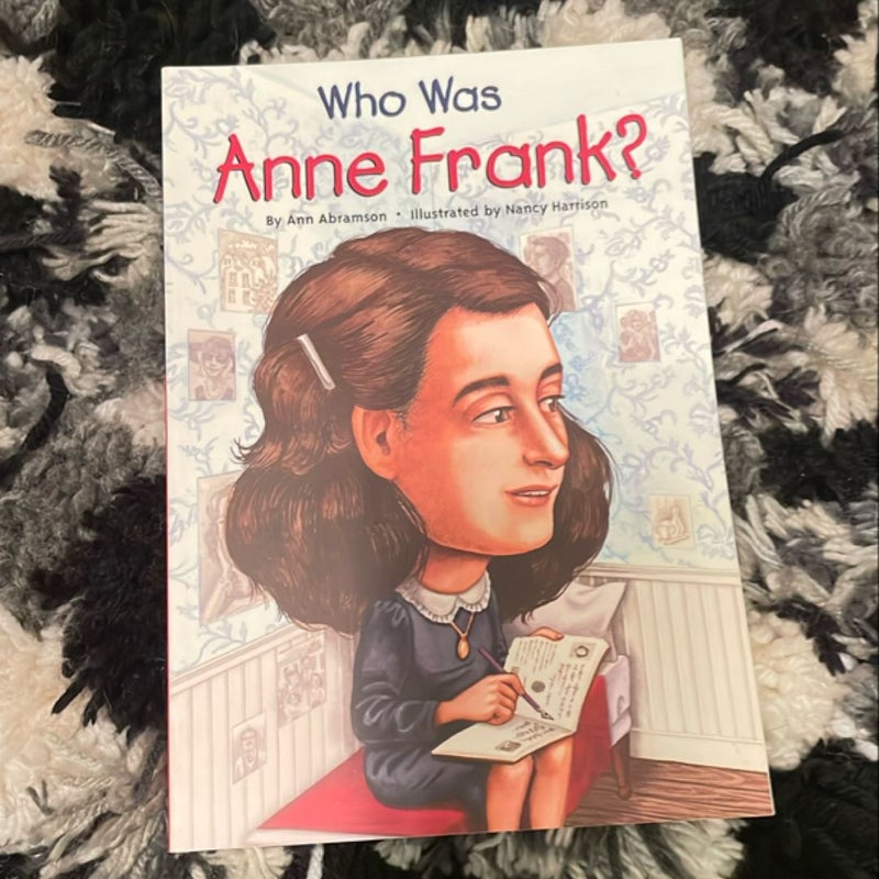 Who Was Anne Frank?