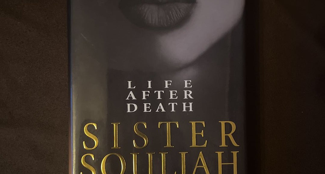  Life After Death: A Novel: 9781982139131: Souljah, Sister: Books