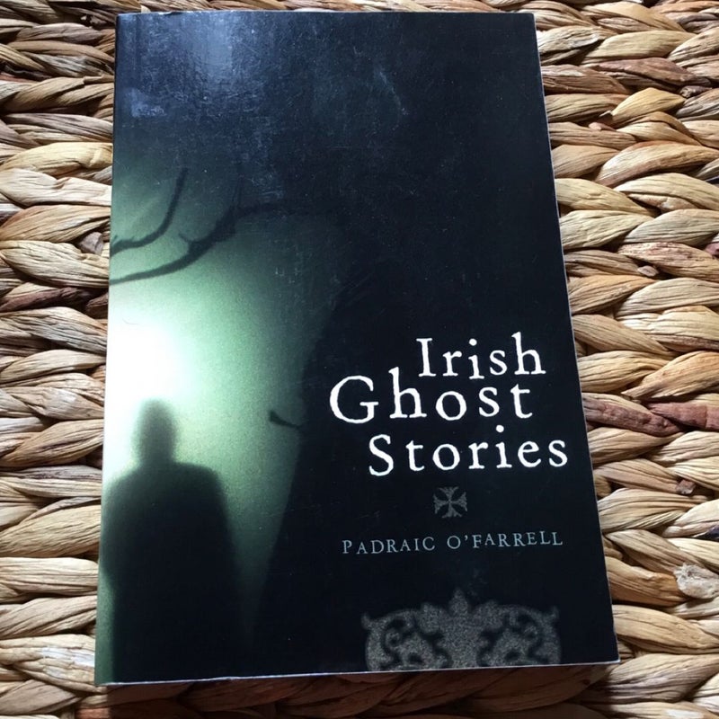 Irish Ghost Stories