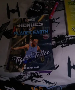 HOPE: Heroes of Planet Earth - Tiger's Tattoo