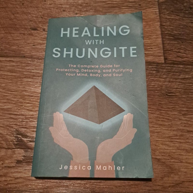 Healing with Shungite