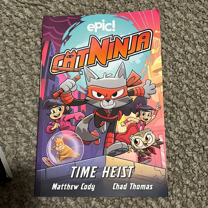 Cat Ninja: Time Heist by Matthew Cody