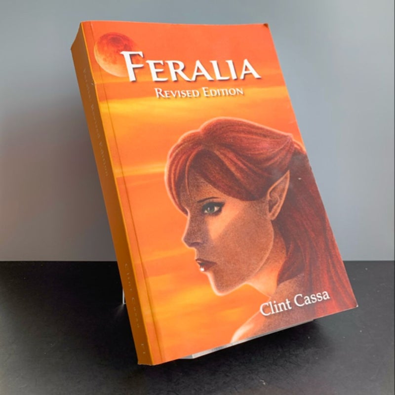 Feralia: Revised Edition (Signed by Author)