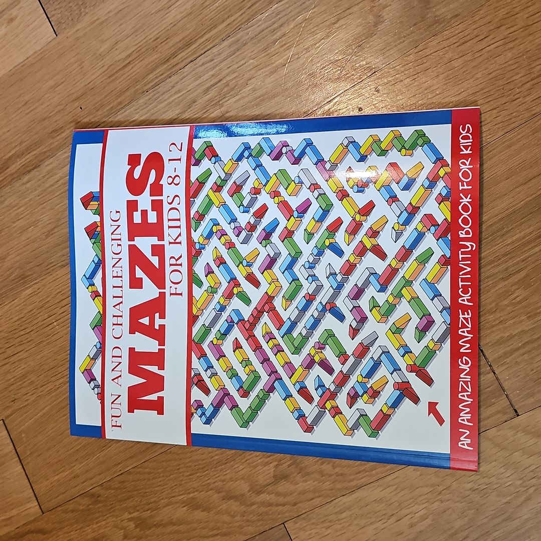 Fun and Challenging Mazes for Kids 8-12 by DP Kids