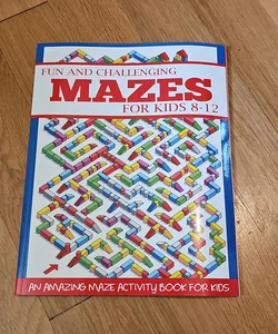 Fun and Challenging Mazes for Kids 8-12