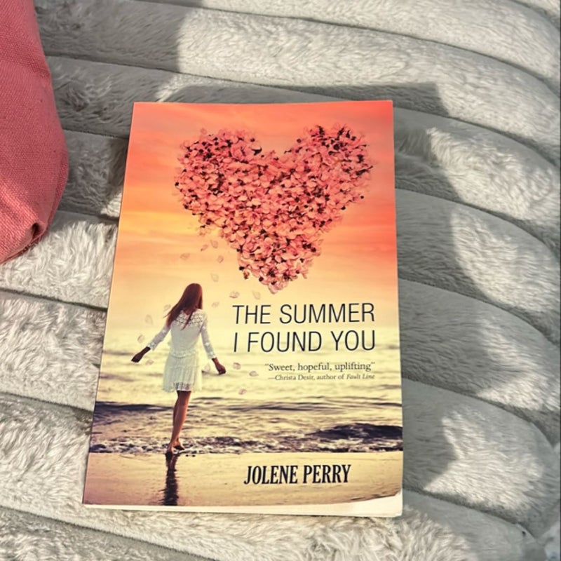 The Summer I Found You