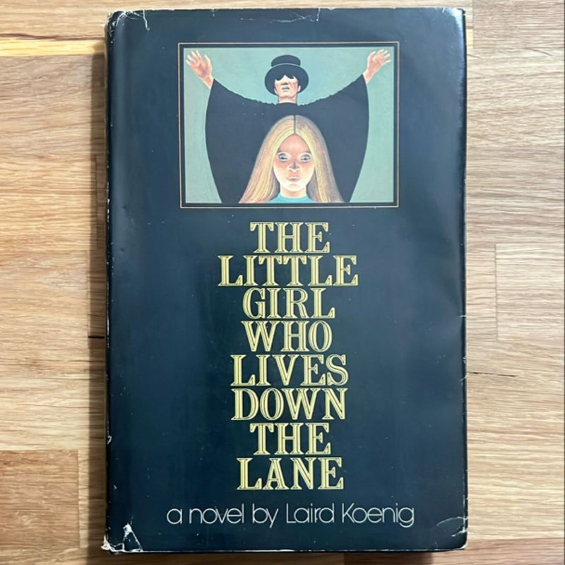 The Little Girl Who Lives down the Lane