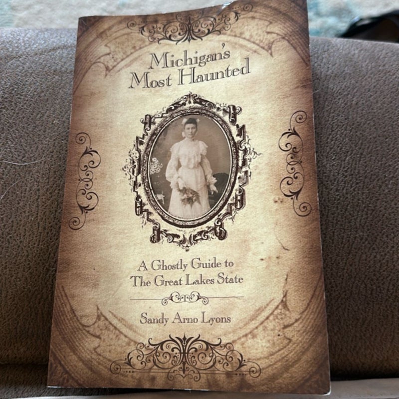 Michigan's Most Haunted