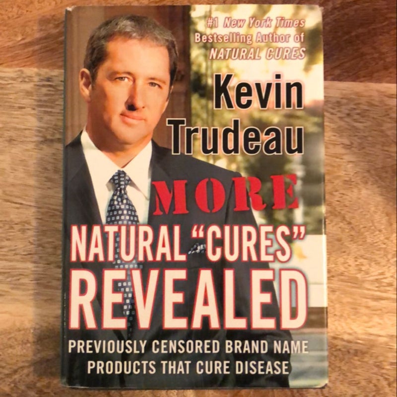 More Natural Cures Revealed