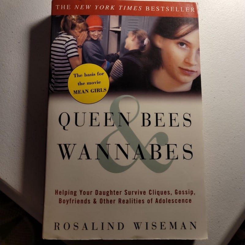 Queen Bees and Wannabes