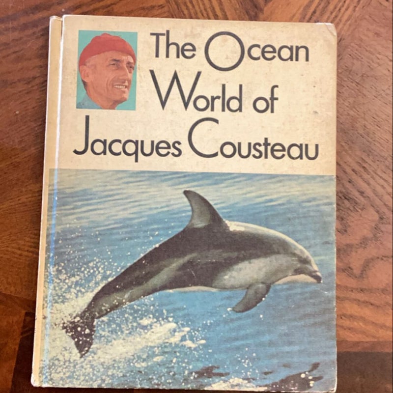 The Ocean World of Jacques Cousteau