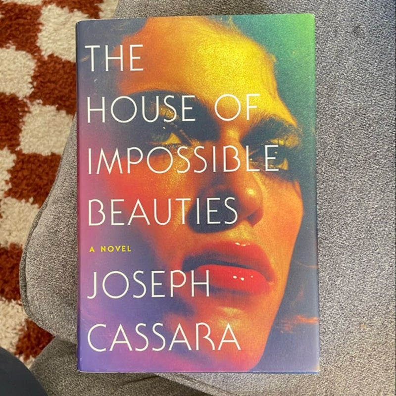 The House of Impossible Beauties