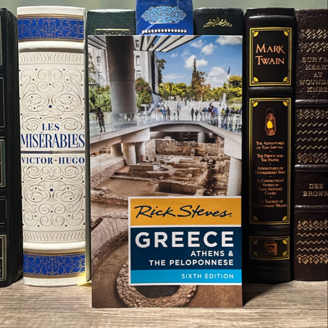 Rick Steves Greece: Athens and the Peloponnese