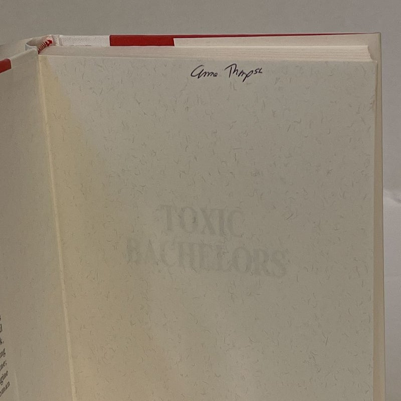 Toxic Bachelors