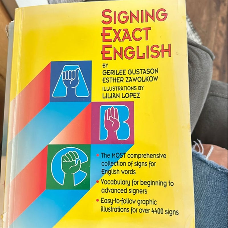 Signing Exact English