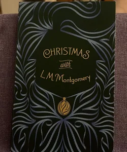 Christmas with l M Montgomery