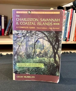 The Charleston, Savannah and Coastal Islands