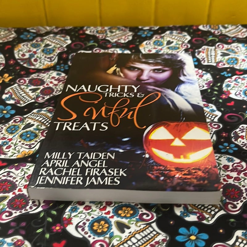 Naughty Tricks and Sinful Treats