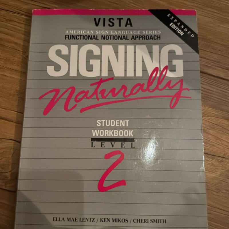 Signing Naturally Level 2