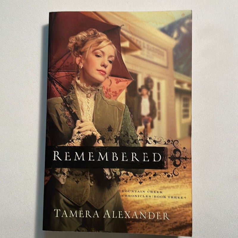 Remembered ( Fountain Creek Chronicles ) 