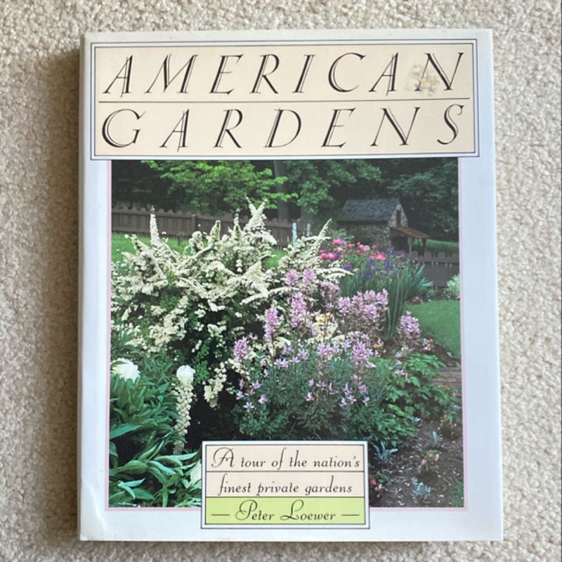 American Gardens