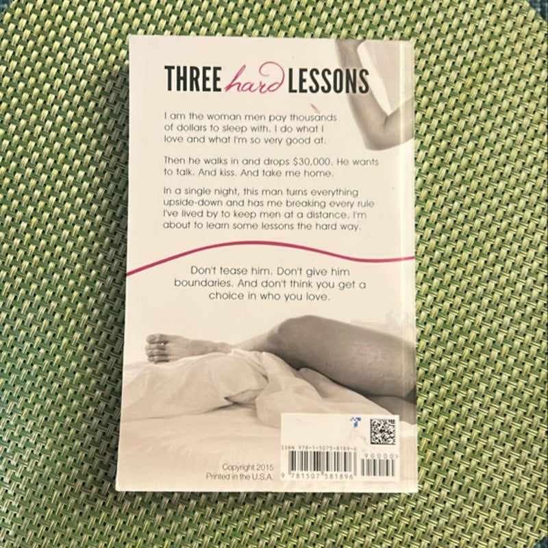 Three Hard Lessons