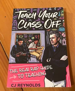 Teach Your Class Off