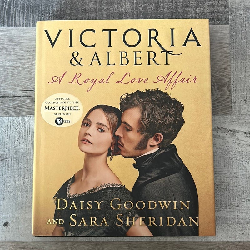 Victoria and Albert: a Royal Love Affair
