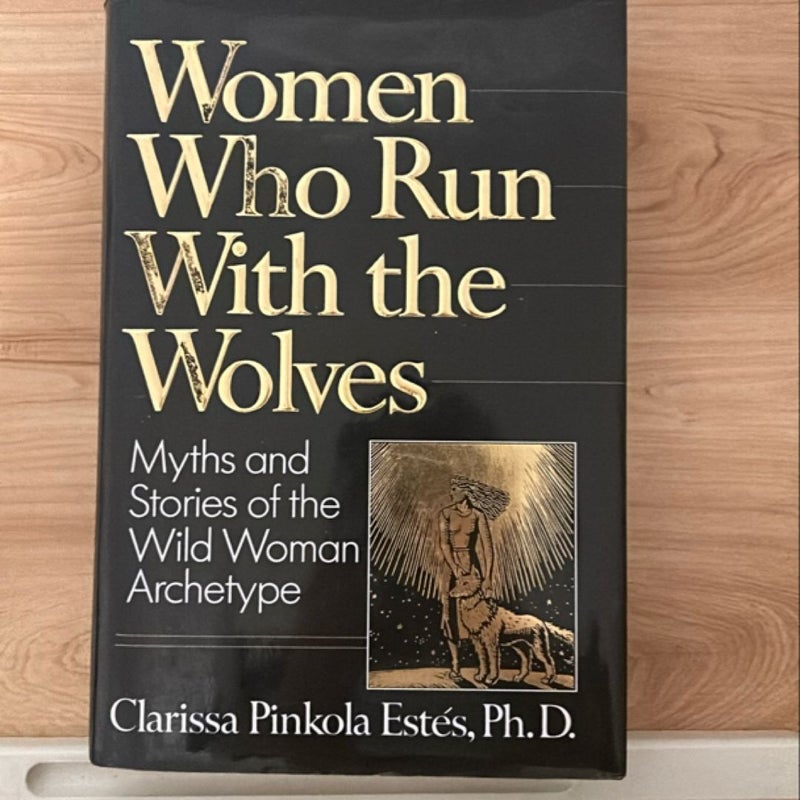 Women Who Run with the Wolves