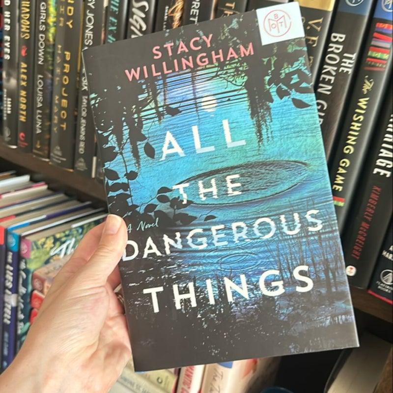 All the Dangerous Things