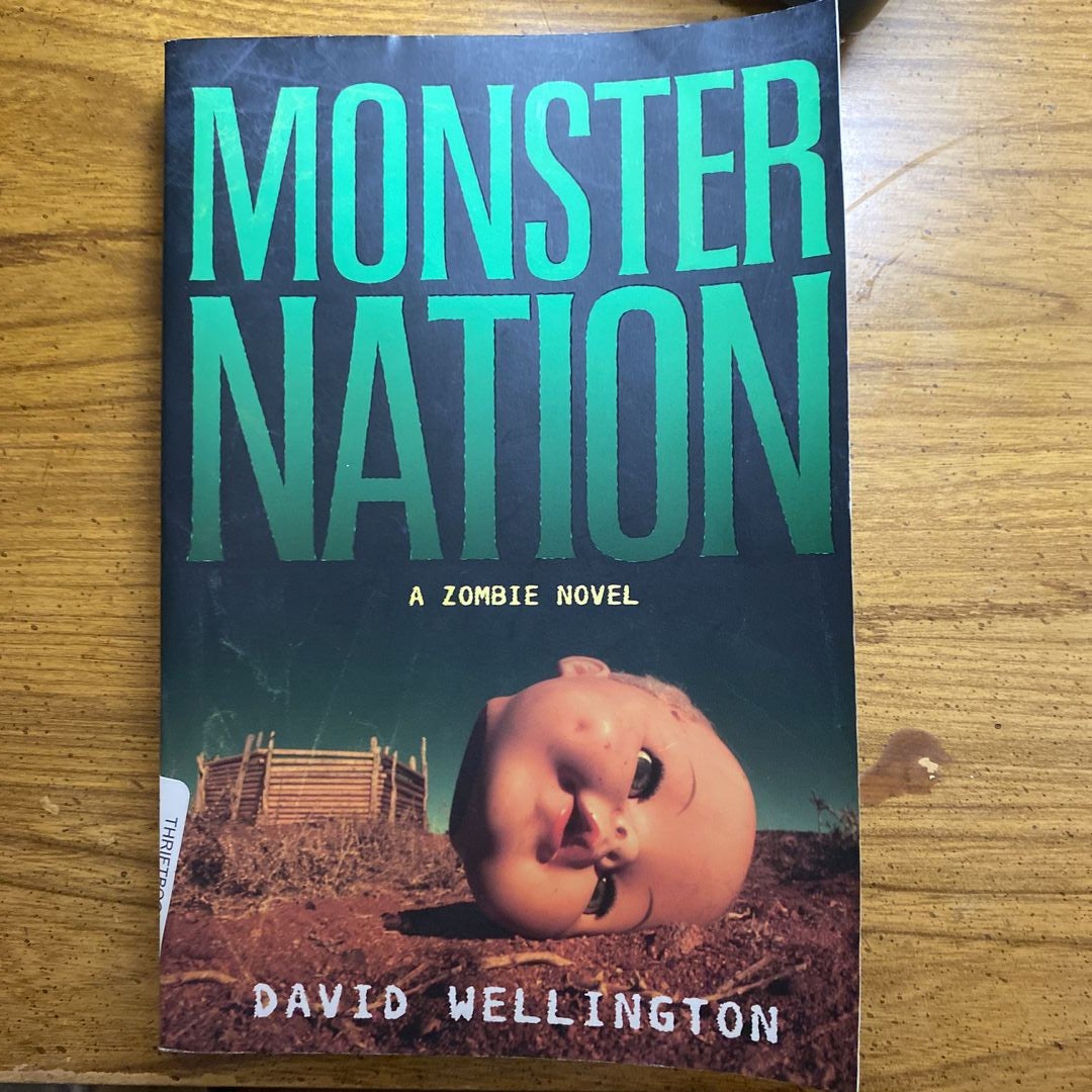 Monster Nation by David Wellington, Paperback Pangobooks