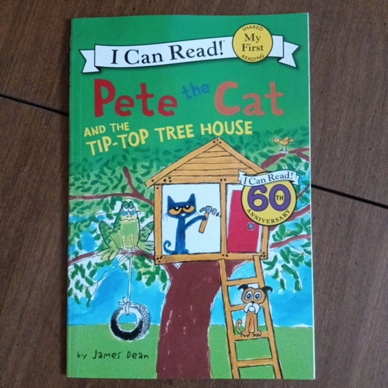 Pete the Cat and the Tip-Top Tree House