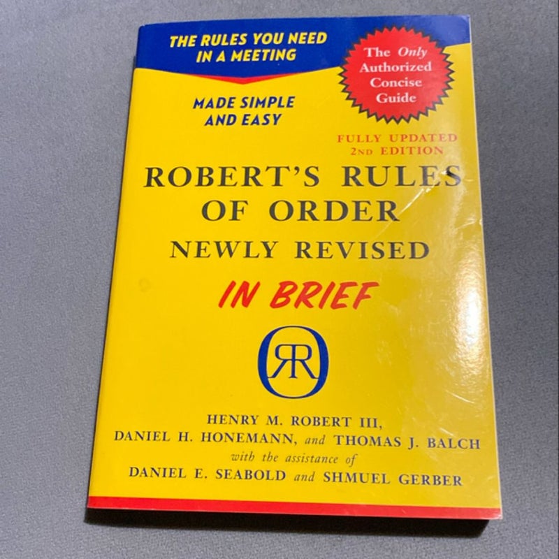 Robert's Rules of Order Newly Revised in Brief, 2nd Edition
