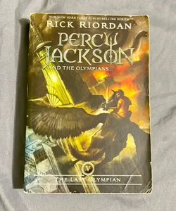 Percy Jackson and the Olympians, Book Five the Last Olympian (Percy Jackson and the Olympians, Book Five)