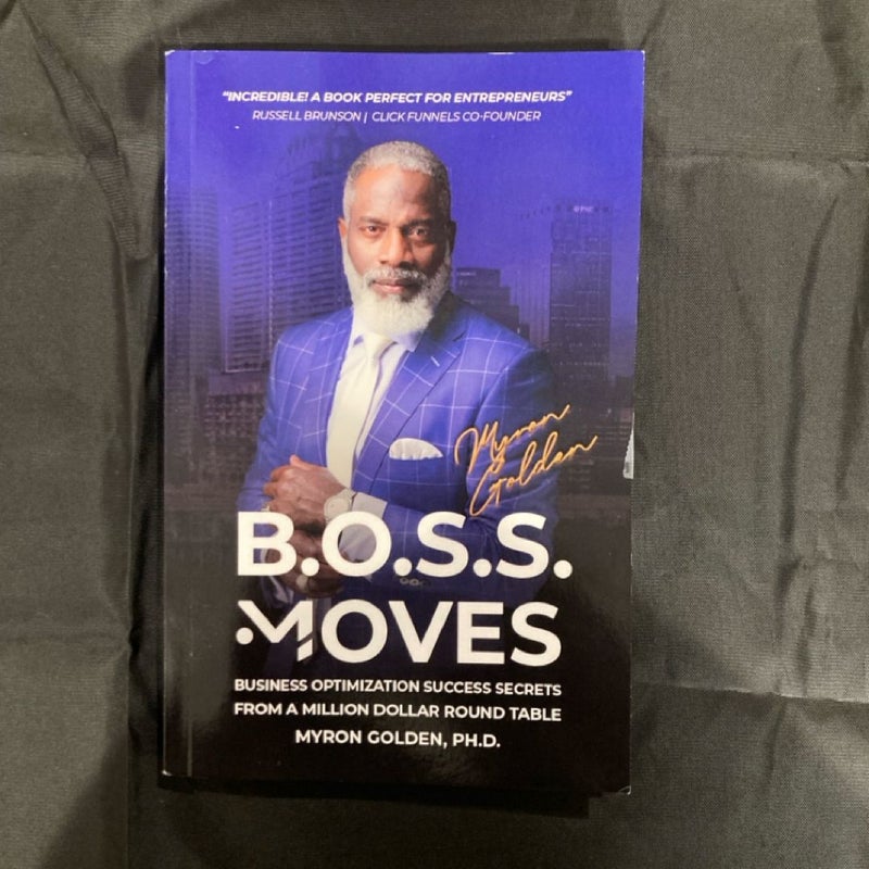 B.O.S.S. Moves