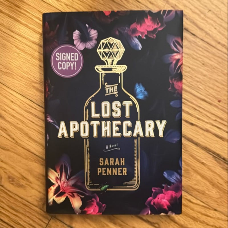 The Lost Apothecary [Signed]