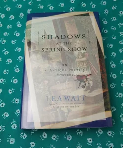 Shadows at the Spring Show (Signed)