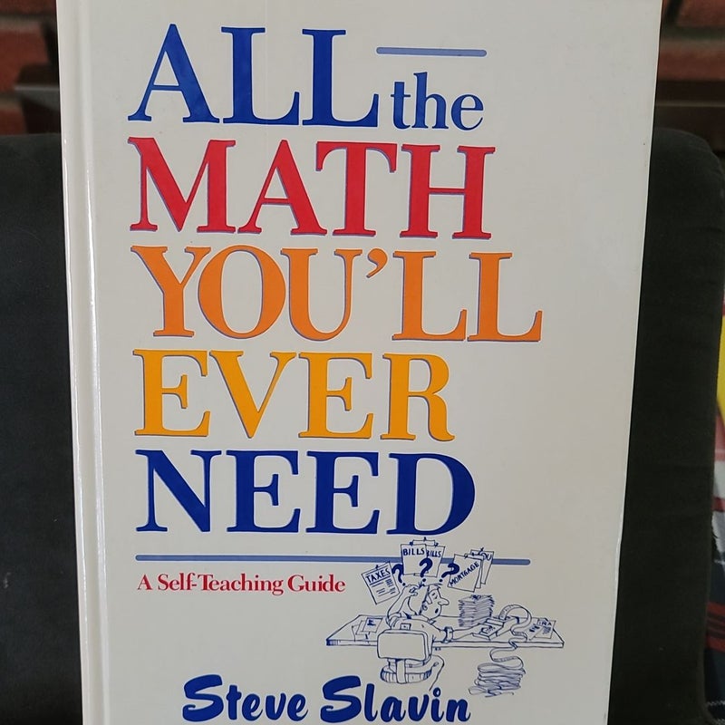 All the Math You'll Ever Need