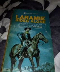Laramie rides alone
