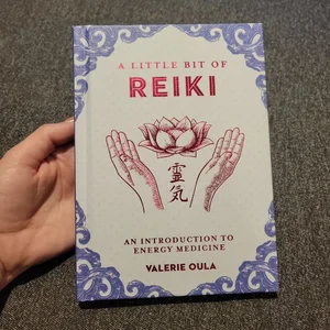 A Little Bit of Reiki