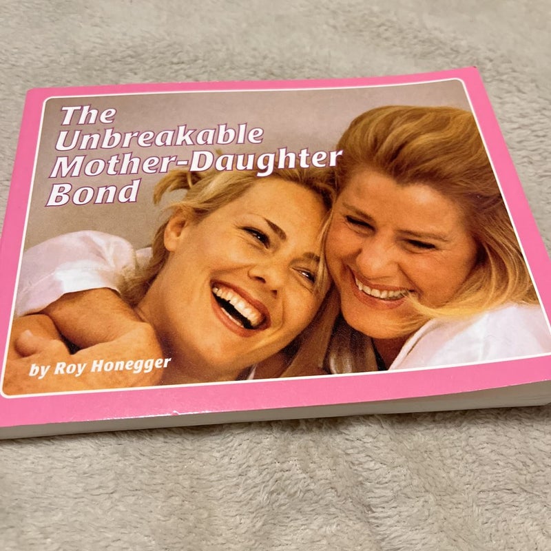 The Unbreakable Mother-Daughter Bond