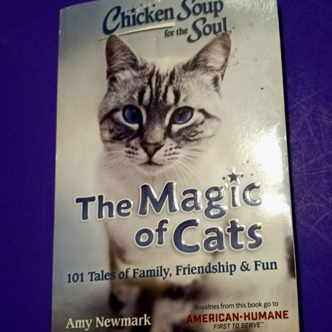 Chicken Soup for the Soul: The Magic of by Newmark, Amy