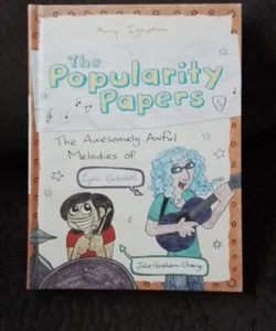 The Popularity Papers: Book Five: the Awesomely Awful Melodies of Lydia Goldbltatt and Julie Graham-Chang