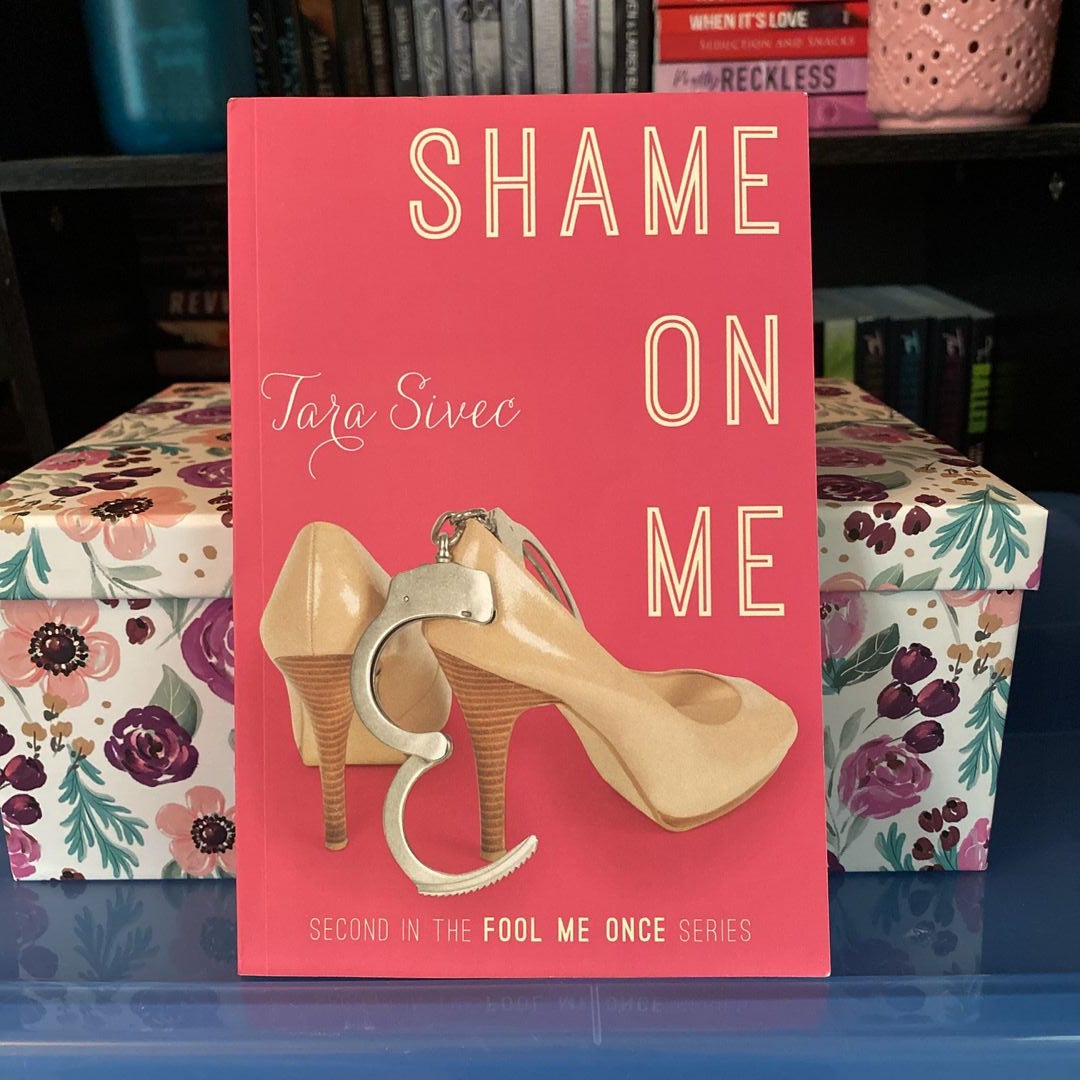Shame on Me