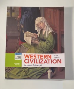 Western Civilization Volume I: To 1715 - Clean Copy