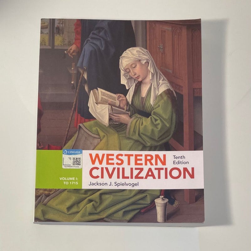 Western Civilization Volume I: To 1715 - Clean Copy