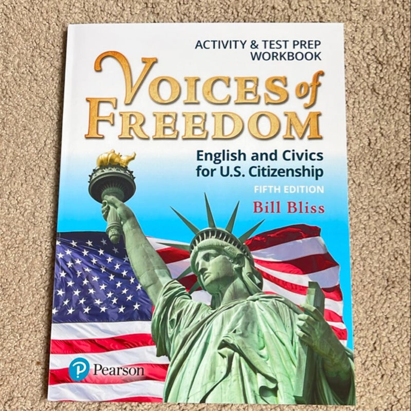 Voices of Freedom Activity & Test Prep Workbook