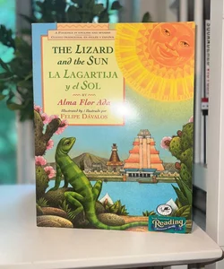 The Lizard and the Sun / la Lagartija y el Sol