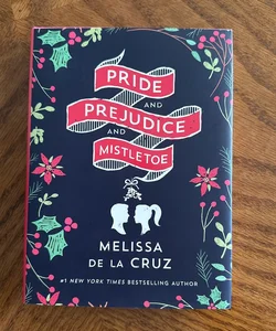 Pride and Prejudice and Mistletoe